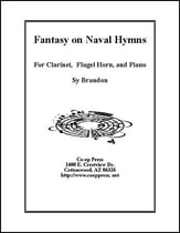 Fantasy on Naval Hymns (Clarinet, Flugel Horn, & Piano) P.O.D. cover